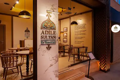 Adile Sultan Ev Yemekleri - Nişantaşı Restoranı