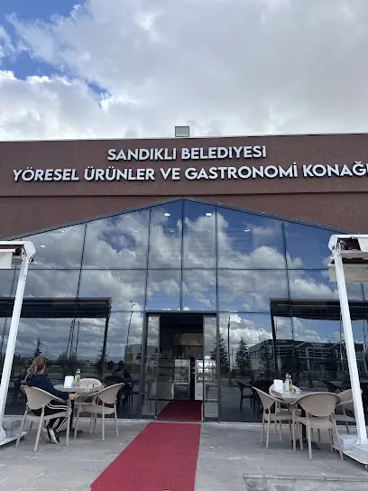 Sandıklı Yöresel Ürünler ve Gastronomi Konağı