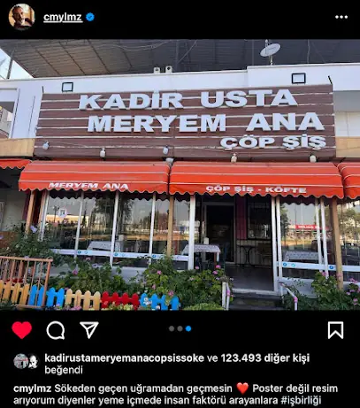KADİR USTA MERYEM ANA ÇÖP ŞİŞ SÖKE