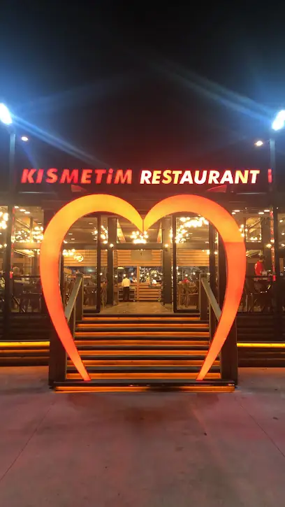 Kısmetim Restaurant