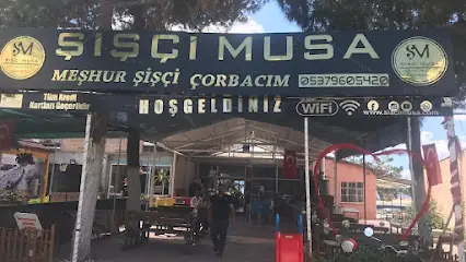 Şişçi Musa Meşhur Şişçi Çorbacım