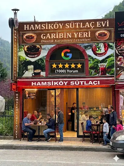Hamsiköy Sütlacı Maçka ( GARİBİN YERİ )