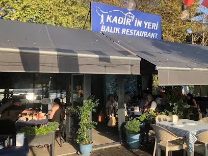 Kadir'in Yeri Balık Restoranı