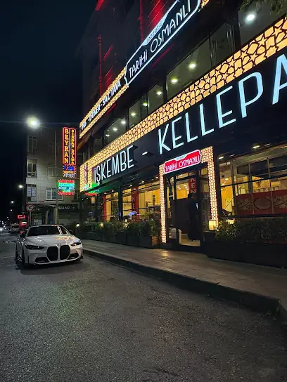 TARİHİ OSMANLI işkembe kelle-paça kebap döner salonu