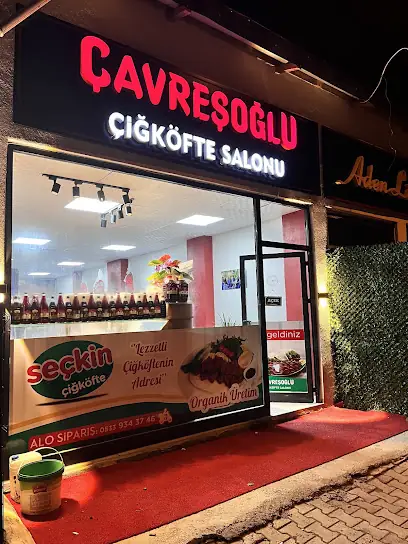 Çavreşoğlu çiğköfte salonu