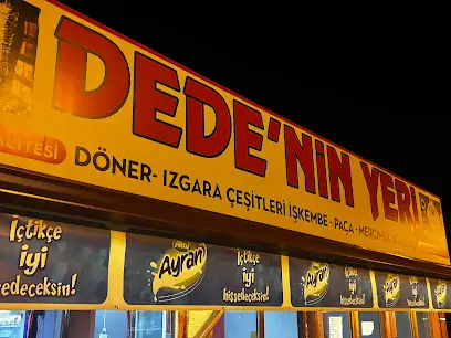 DEDE'NİN YERİ