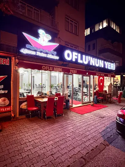 OFLUNUN YERİ
