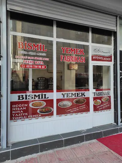 BİSMİL YEMEK FABRİKASI