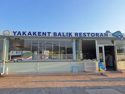 Yakakent Balık Restoran