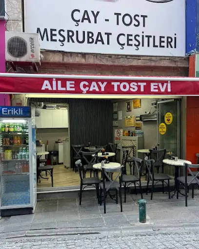 Aile Tost ve Çay Evi