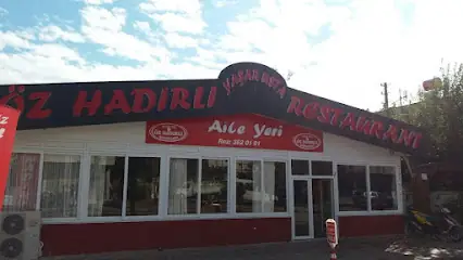 Öz Hadırlı Restaurant Yaşar Usta aile yeri
